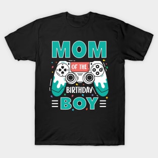 mom Of The Birthday Boy Video Game B-day Gift For Boys Kids T-Shirt